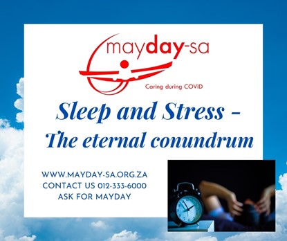 Sleep and Stress – The eternal conundrum