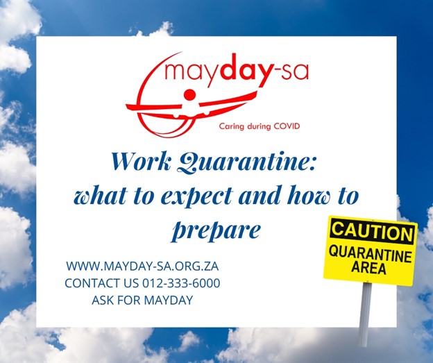 Work Quarantine: what to expect and how to prepare